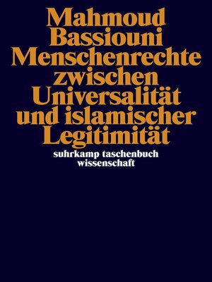 cover image of Menschenrechte zwischen Universalität und islamischer Legitimität
